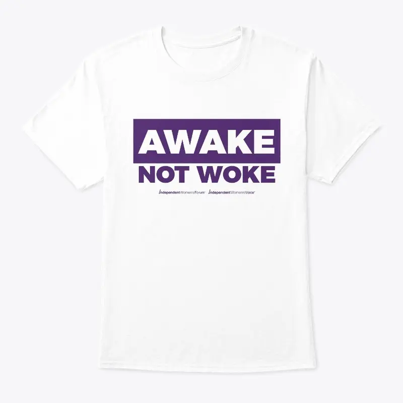 "Awake Not Woke" Unisex Tee